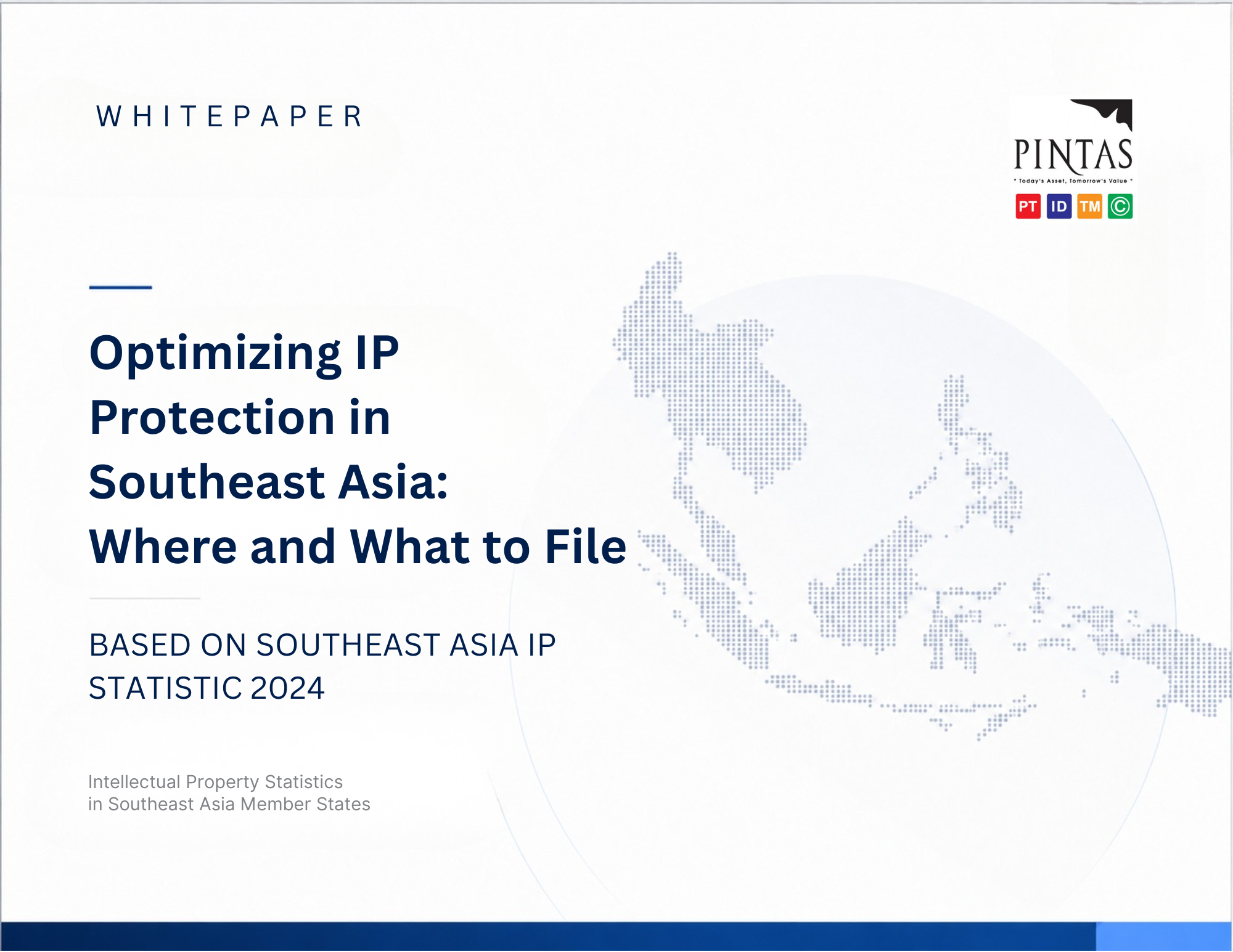 Optimizing IP Protection in Southeast Asia  Where and What to File